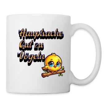 Niedliches Vogel-Motiv mit Spruch - Tasse - Weiß - Rechts