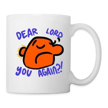 Seigneur. Encore toi?! - Mug blanc - blanc - Droite