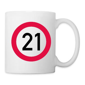 21. Geburtstag Achtung! Verkehrsschild 21 Km/h - Tasse - Weiß - Rechts