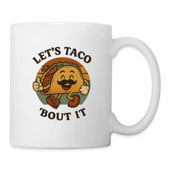 Let's Taco About It - Mug - white - Right