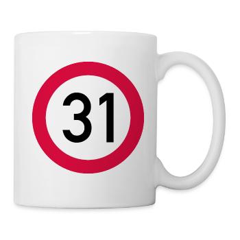 31. Geburtstag Achtung! Verkehrsschild 31 Km/h - Tasse - Weiß - Rechts