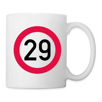29. Geburtstag Achtung! Verkehrsschild 29 Km/h - Tasse - Weiß - Rechts