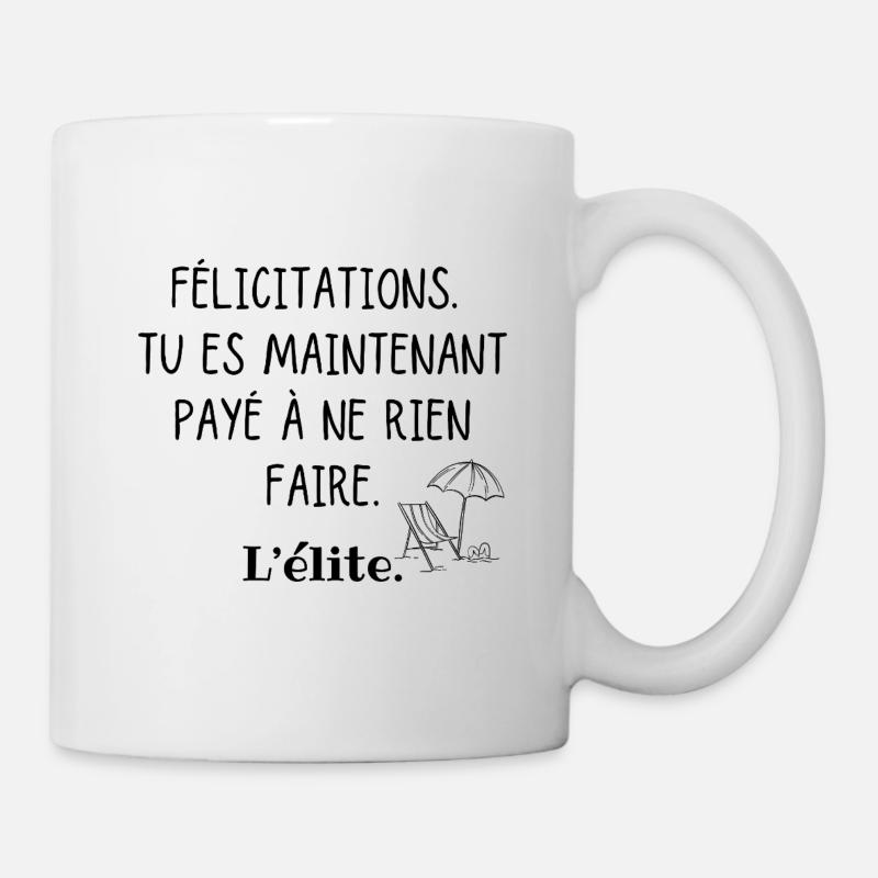 Congratulations humor retirement paid to do nothing - Mug - white