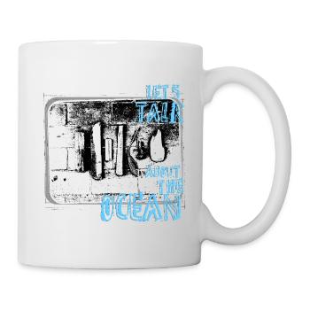 Lass uns über den Ozean reden - Tasse - Weiß - Rechts