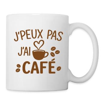 J'peux pas j'ai café  - Mug blanc - blanc - Droite