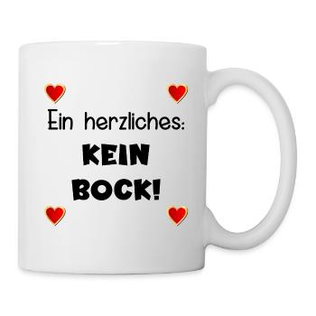 FUNNY SAYINGS KEIN BOCK HERZ - Mug - white - Right