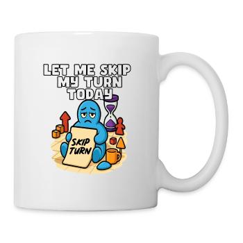 Permettez-moi de sauter mon tour aujourd’hui - Mug blanc - blanc - Droite