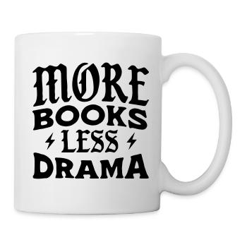 Plus de livres, moins de drame - Mug blanc - blanc - Droite