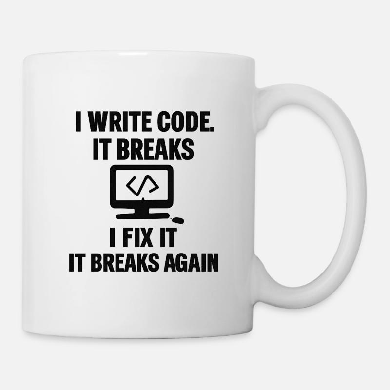I Write Code – Funny Programmer T-Shirt - Tasse - Weiß