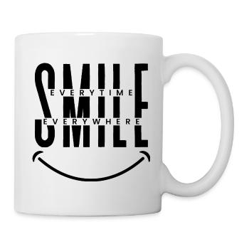 Smile Everytime, Everywhere  - Tasse - Weiß - Rechts
