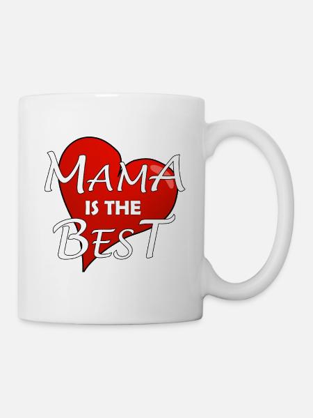 MAMA IS THE BEST - Tasse - Weiß