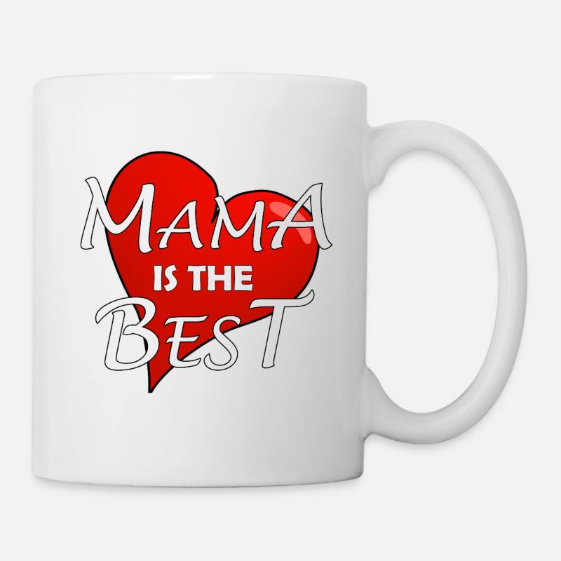 MAMA IS THE BEST - Tasse - Weiß
