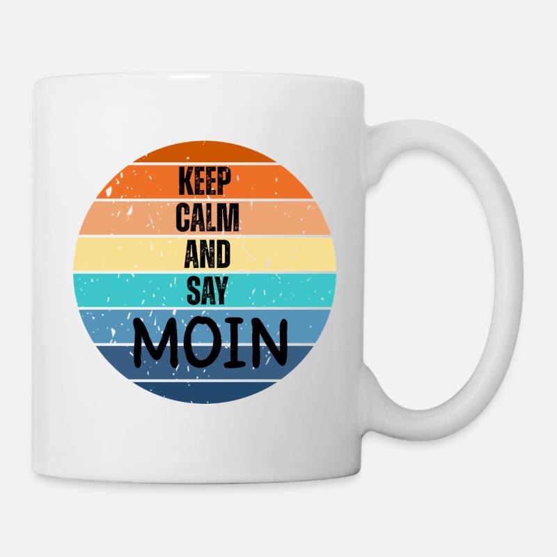 „Keep Calm and Say MOIN“ – Retro Sunset  - Tasse - Weiß