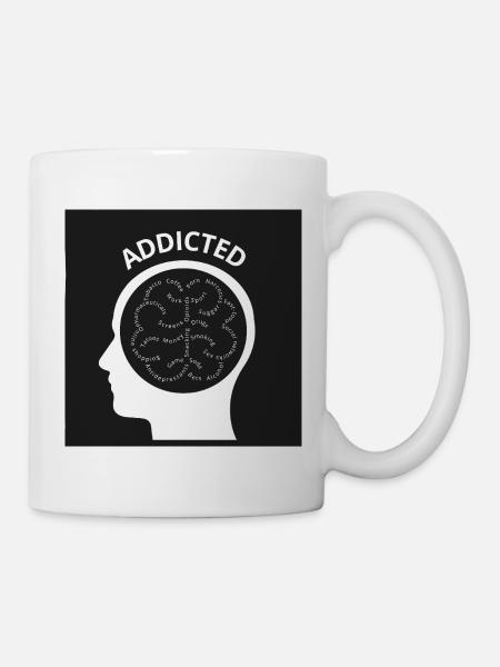 Süchtig - Tasse - Weiß