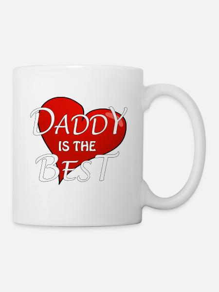 DADDY IS THE BEST - Tasse - Weiß