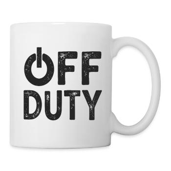 OFF DUTY Heure de fermeture Je ne suis pas en service - Mug blanc - blanc - Droite