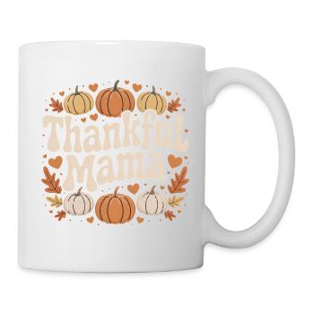Thankful Mama Herbst Kürbis Erntedank Liebe - Tasse - Weiß - Rechts
