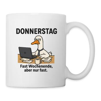 Donnerstag Büroente Meme - Tasse - Weiß - Rechts