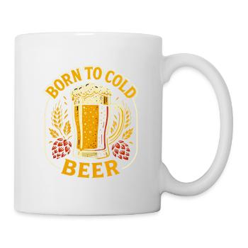 Geboren für kaltes Bier | Urbane Brauerei - Tasse - Weiß - Rechts