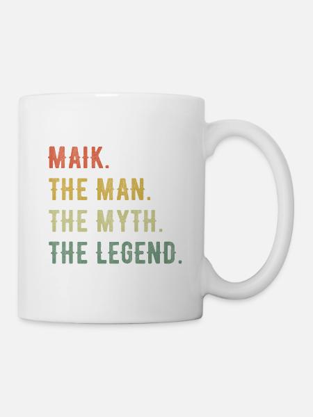 Michael Maik Vorname Kurzform Man Myth Legend - Tasse - Weiß