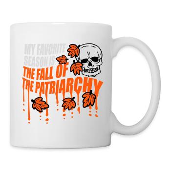My Favorite Season Is The Fall Of The Patriarchy - Mug - white - Right