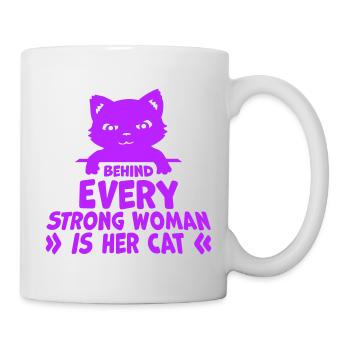 Behind Every Strong Woman Is Her Cat Spruch Katze - Tasse - Weiß - Rechts