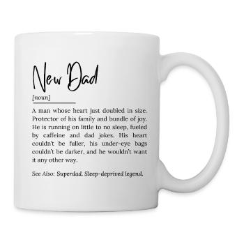 Définition du nouveau papa – Citation drôle et réconfortante - Mug blanc - blanc - Droite