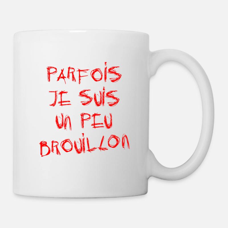 MANCHMAL BIN ICH EIN BISSCHEN CHAOTISCH! - Tasse - Weiß