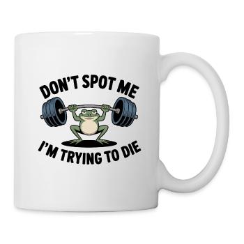 Ne me repère pas, j’essaie de mourir - Drôle de grenouille de gym - Mug blanc - blanc - Droite