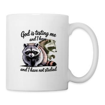 God is testing me and I have not studied  - Mug - white - Right