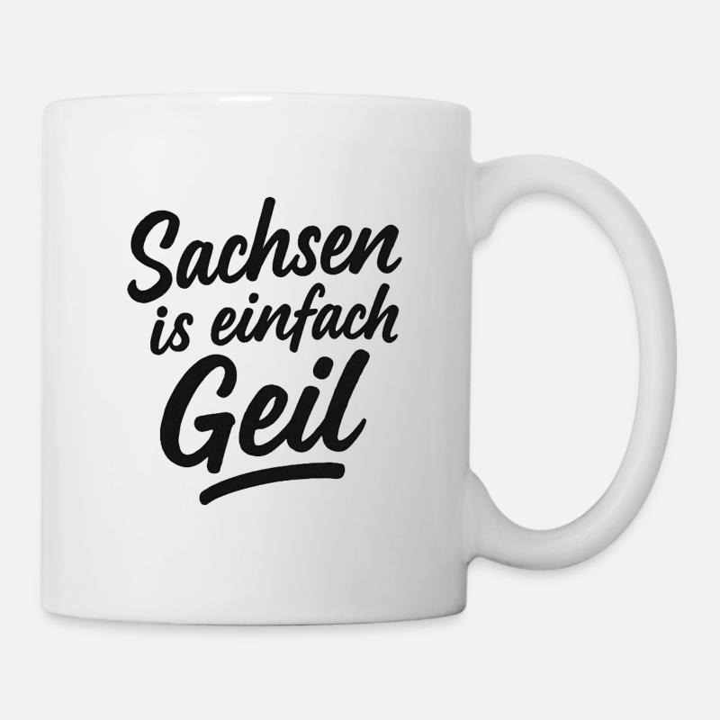 Sachsen_is_einfach_Geil - Mug - white