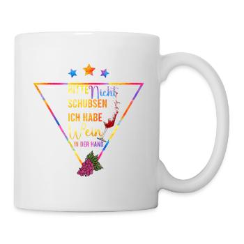 Wein in der Hand bunte Triangel Spruch - Tasse - Weiß - Rechts