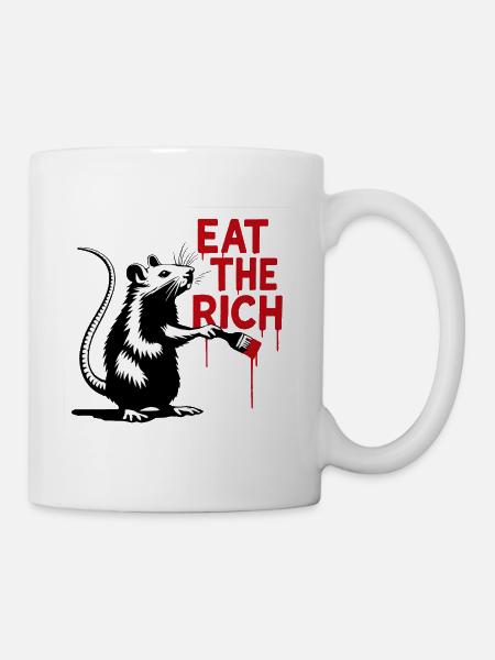 Ratte mit Botschaft Eat the Rich - Tasse - Weiß