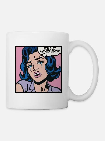 Wird es nie enden? Pop-Art-Mädchen - Tasse - Weiß