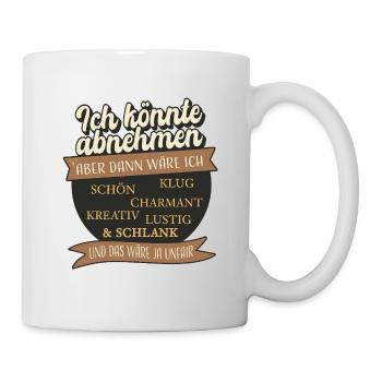 I could lose weight – but that would be unfair - Mug - white - Right