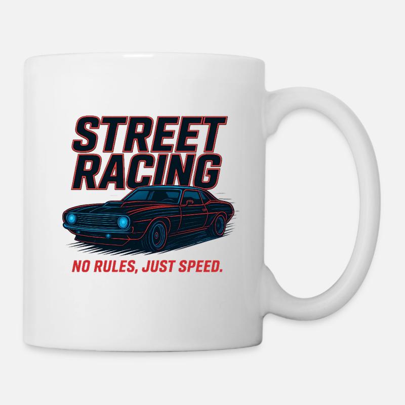 Street Racing – Pas de règles, juste la vitesse - Mug blanc - blanc