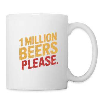 Un million de bières s’il vous plaît - Meme de boisson drôle - Mug blanc - blanc - Droite