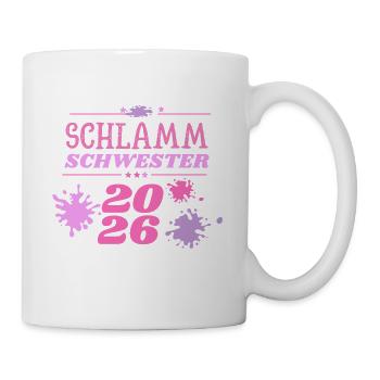 Schlammschwester 2026 muddy run motto team shirt - Tasse - Weiß - Rechts