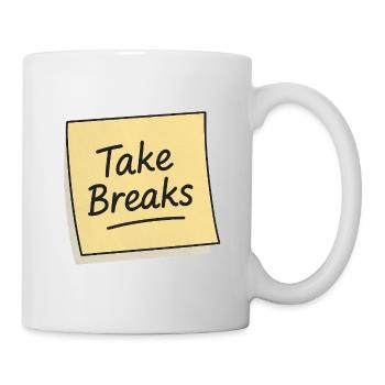 Pausen machen Haftnotiz Erinnerung - Tasse - Weiß - Rechts