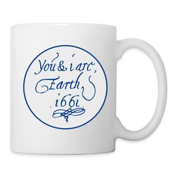 Du und ich sind Erde 1661 - Tasse - Weiß - Rechts