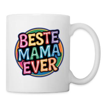 Beste Mama Ever - Tasse - Weiß - Rechts