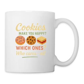 Cookies Make You Happy Shirt for Bakers and Sweet  - Mug - white - Right