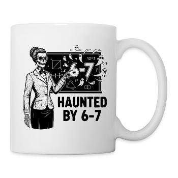 67 Nummer Halloween Lehrer Haunted By Six Seven - Tasse - Weiß - Rechts