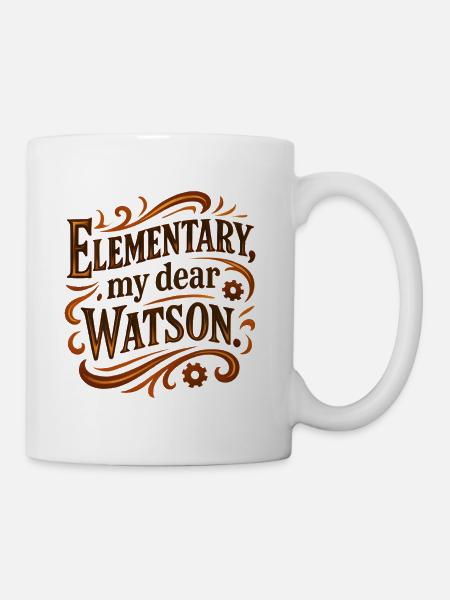 Grundstufe, mein lieber Watson - Tasse - Weiß