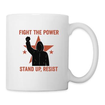 Combattez le pouvoir - Mug blanc - blanc - Droite