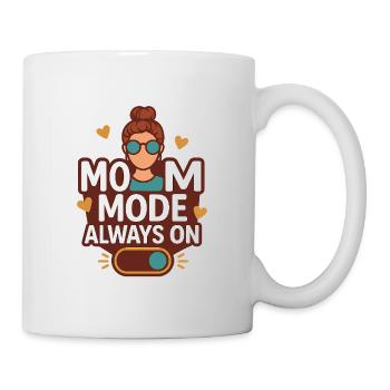 Mom Mode Always On - Tasse - Weiß - Rechts