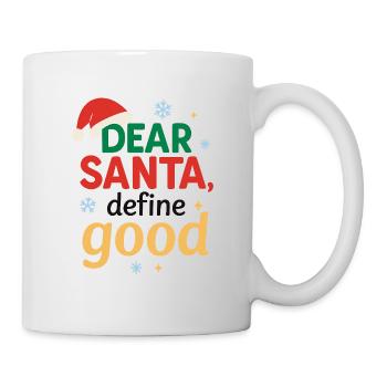Weihnachtsmann Definiere Gut - Tasse - Weiß - Rechts