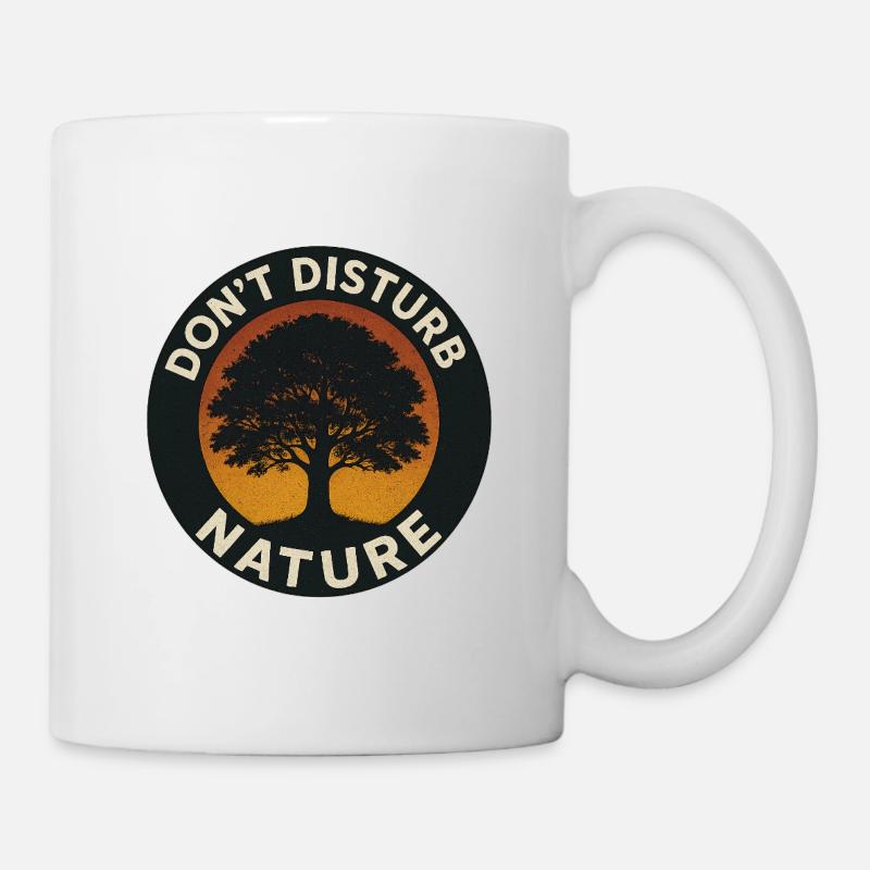 Don’t Disturb Nature – Tree Circle - Tasse - Weiß
