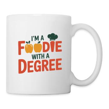I'm A Foodie With A Degree Dietitian Expert  - Mug - white - Right