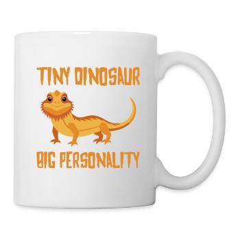 Tiny Dinosaur Big Personality Bartagame Reptil - Tasse - Weiß - Rechts